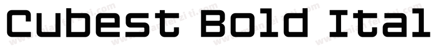 Cubest Bold Italic字体转换